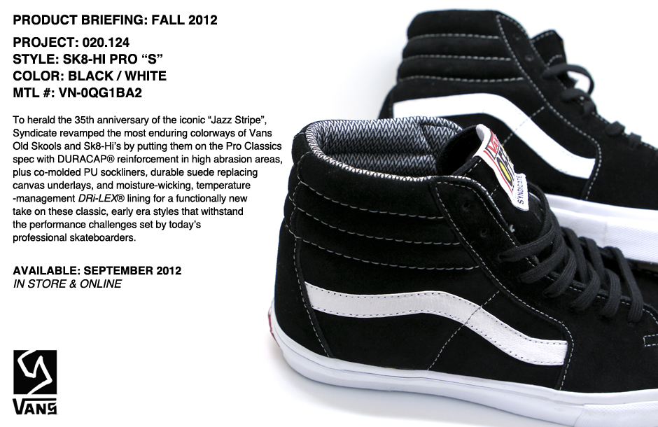 Vans Syndicate 020.124 – Sk8-Hi Pro “S 